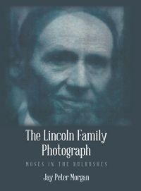 Produktbild: The Lincoln Family Photograph