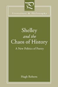 Produktbild: Shelley and the Chaos of History