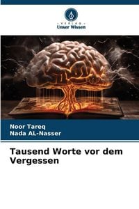 Produktbild: Tausend Worte vor dem Vergessen