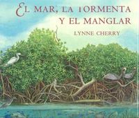 Produktbild: El Mar, la Tormenta y el Manglar