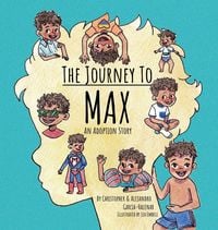 Produktbild: The Journey to Max - An Adoption Story