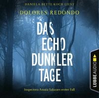 Produktbild Das Echo dunkler Tage - Inspectora Amaia Salazars erster Fall