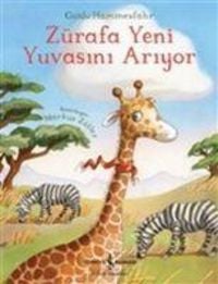 Produktbild: Z&uuml;rafa Yeni Yuvasini Ariyor