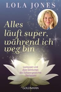 Produktbild: Alles läuft super, während ich weg bin