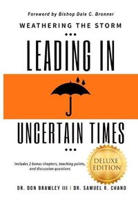 Produktbild: Weathering the Storm: Leading in Uncertain Times