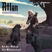 Produktbild: Atlan Zeitabenteuer 01: An der Wiege der Menschheit