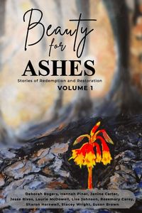 Produktbild: Beauty For Ashes, Volume 1
