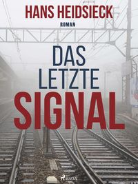 Produktbild: Das letzte Signal