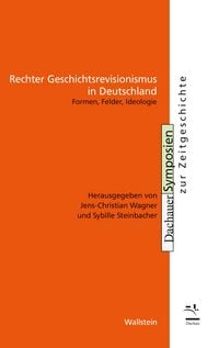 Produktbild: Rechter Geschichtsrevisionismus in Deutschland