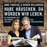 Produktbild: Habe H&auml;uschen. Da w&uuml;rden wir leben.