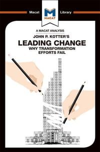 Produktbild: An Analysis of John P. Kotter's Leading Change