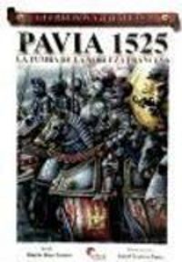 Produktbild: Pav&iacute;a, 1525 : la tumba de la nobleza francesa