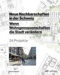 Produktbild: Neue Nachbarschaften in der Schweiz