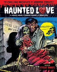 Produktbild: Yoe, C: Haunted Love Volume 1