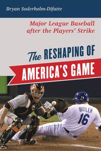 Produktbild: The Reshaping of America's Game
