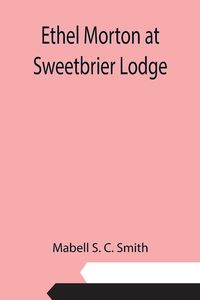 Produktbild: Ethel Morton at Sweetbrier Lodge