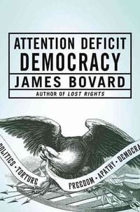 Produktbild: Attention Deficit Democracy