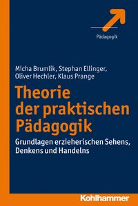 Produktbild: Theorie der praktischen P&auml;dagogik