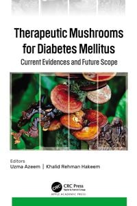 Produktbild: Therapeutic Mushrooms for Diabetes Mellitus
