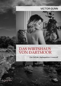 Produktbild: Das Wirtshaus von Dartmoor - ein Fall f&uuml;r Chefinspektor Cromwell