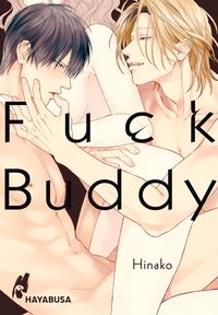 Bild vom Artikel Fuck Buddy vom Autor Hinako