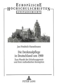 Produktbild: Die Denkmalpflege in Deutschland um 1900