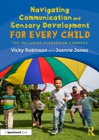 Produktbild: Navigating Communication and Sensory Development for Every Child