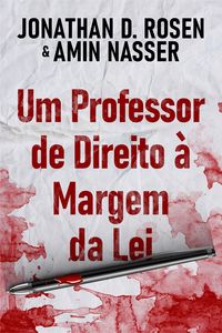 Produktbild: Um Professor de Direito &agrave; Margem da Lei