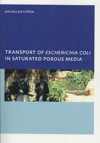 Produktbild: Foppen, J: Transport of Escherichia coli in Saturated Porous