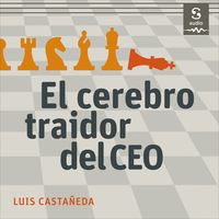 Produktbild: El cerebro traidor del CEO