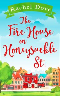 Produktbild: The Fire House on Honeysuckle Street