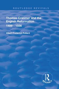 Produktbild: Thomas Cranmer and the English Reformation 1489-1556