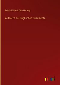 Produktbild: Aufs&auml;tze zur Englischen Geschichte