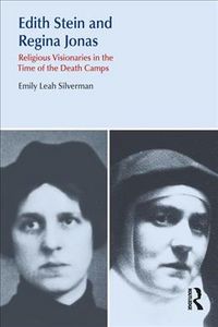 Produktbild: Silverman, E: Edith Stein and Regina Jonas