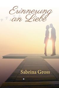 Produktbild: Erinnerung an Liebe