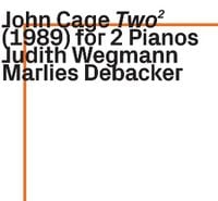 Produktbild: John Cage Two2 (1989) for 2 Pianos