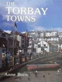Produktbild: Born, A: The Torbay Towns