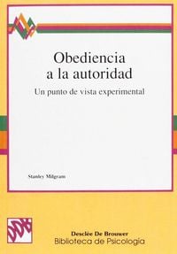 Produktbild: Obediencia a la autoridad : un punto de vista experimental