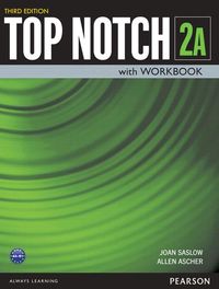 Produktbild: Saslow, J: Top Notch 2 Student Book/Workbook Split A