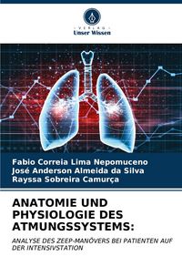 Produktbild: Anatomie und Physiologie des Atmungssystems: