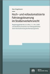 Produktbild: Hoch- und vollautomatisierte Fahrzeugsteuerung im Stra&szlig;enverkehrsrecht