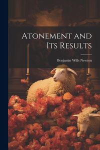 Produktbild: Atonement and Its Results