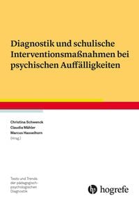 Produktbild: Diagnostik und schulische Interventionsma&szlig;nahmen bei psychischen Auff&auml;lligkeiten