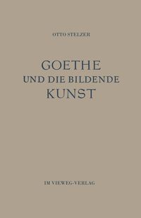 Produktbild: Goethe und die Bildende Kunst