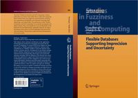 Produktbild: Flexible Databases Supporting Imprecision and Uncertainty