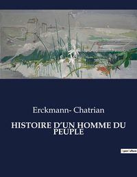 Produktbild: Histoire D'un Homme Du Peuple