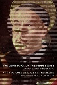 Produktbild: The Legitimacy of the Middle Ages