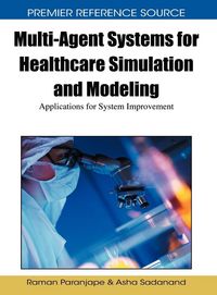 Produktbild: Multi-Agent Systems for Healthcare Simulation and Modeling