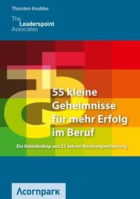 Produktbild: 55 kleine Geheimnisse f&uuml;r mehr Erfolg im Beruf