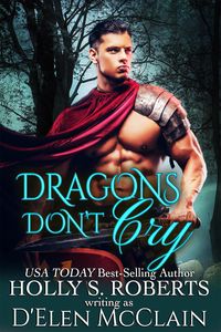 Produktbild: Dragons Don't Cry (Fire Chronicles, #1)